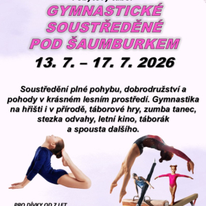 GYMNASTICKÉ SOUSTŘEDĚNÍ Pod Šaumburkem